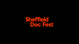 Sheffield Doc/Fest @ Sheffield - various venues